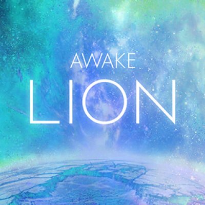 AWAKE LION AWAKE LION